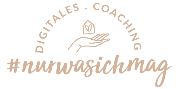 #nurwasichmag Coaching